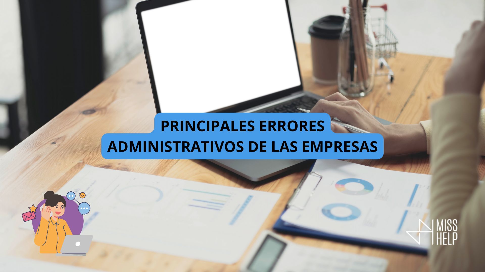 principales errores de administración que se dan en una empresa