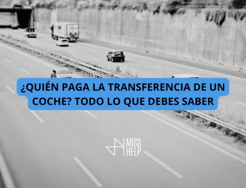 ¿Quién paga la transferencia de un coche? Todo lo que debes saber