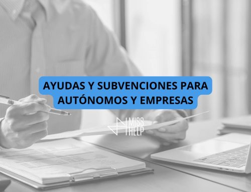 Ayudas y subvenciones para autónomos y empresas: guía